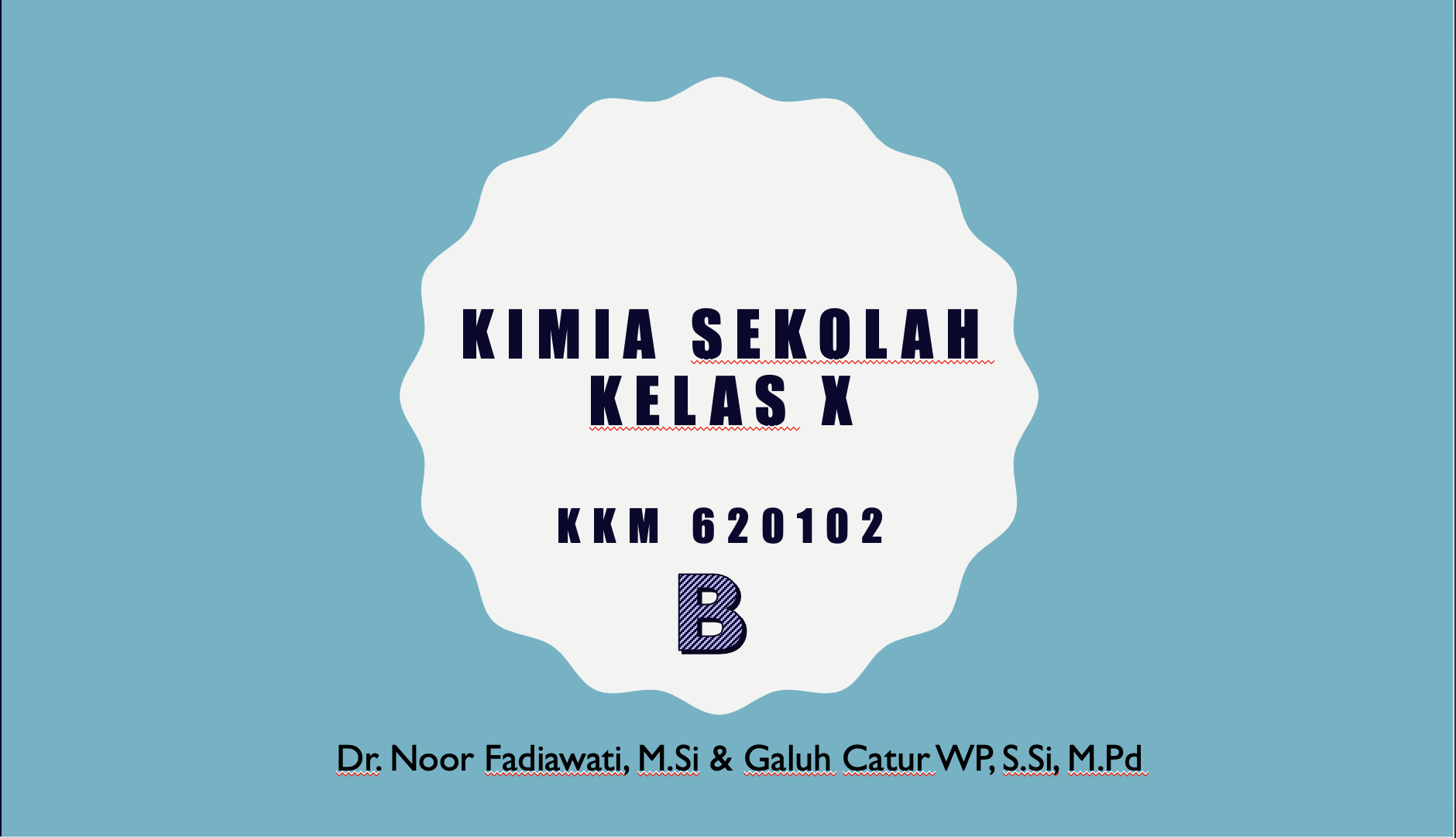 Kimia Sekolah Kelas X-B