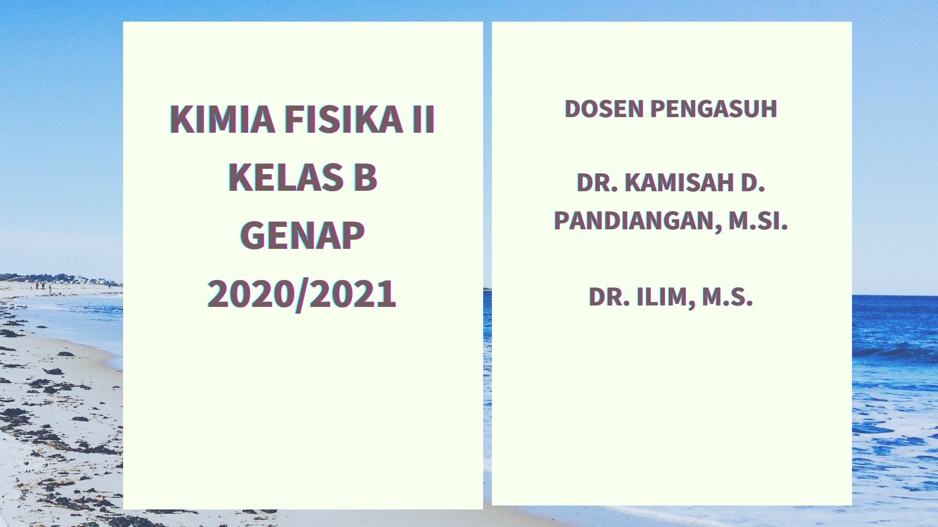 KIMIA FISIKA II - KELAS B