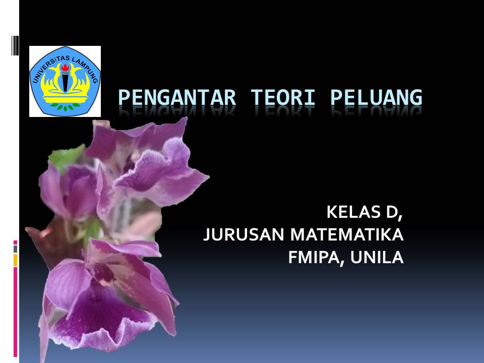 Pengantar Teori Peluang Kelas D Genap 2020/2021 Jurusan Matematika
