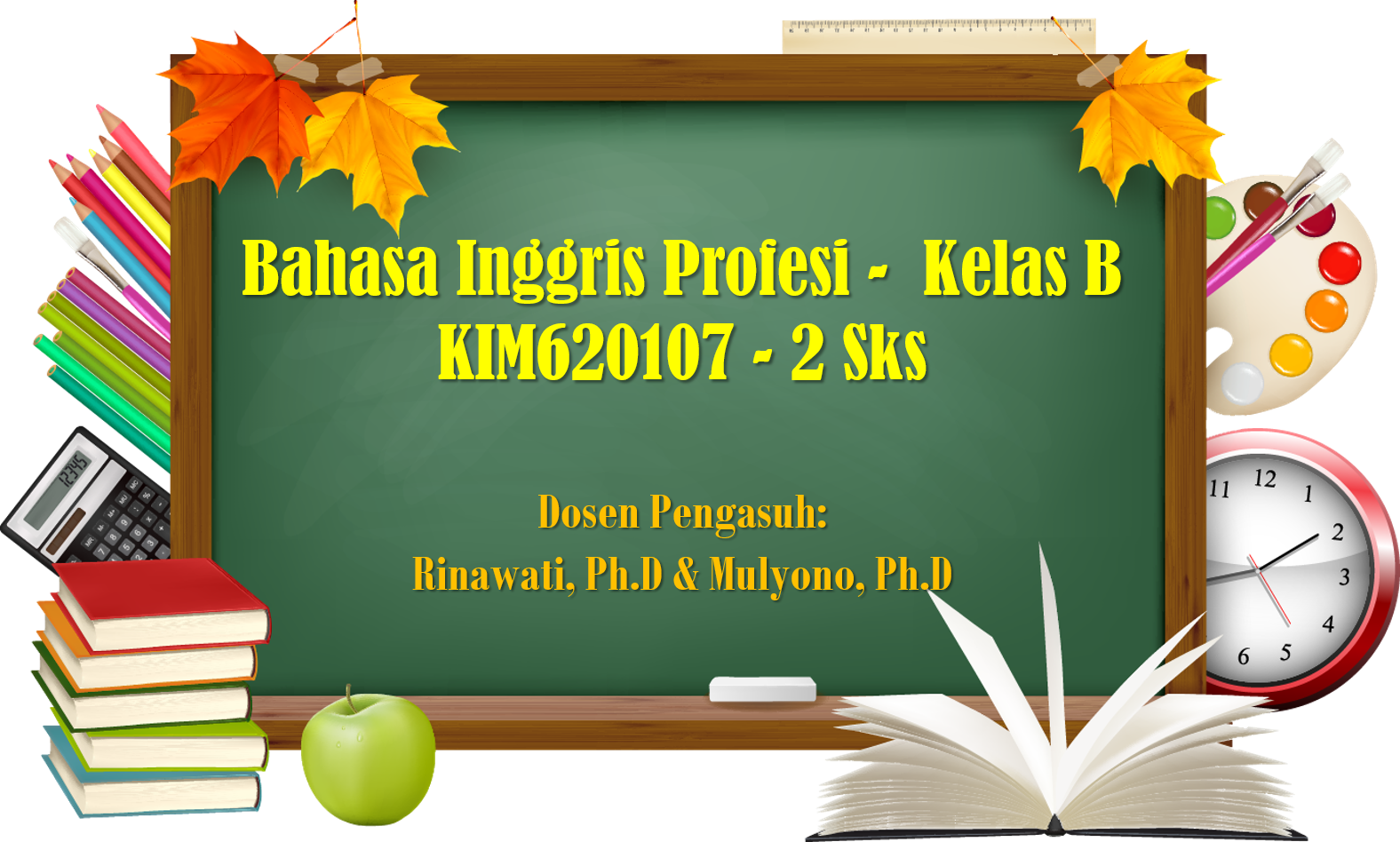 Bahasa Inggris Profesi - Kls B (Genap 2020/2021)