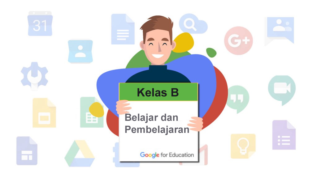 Belajar dan Pembelajaran (B)