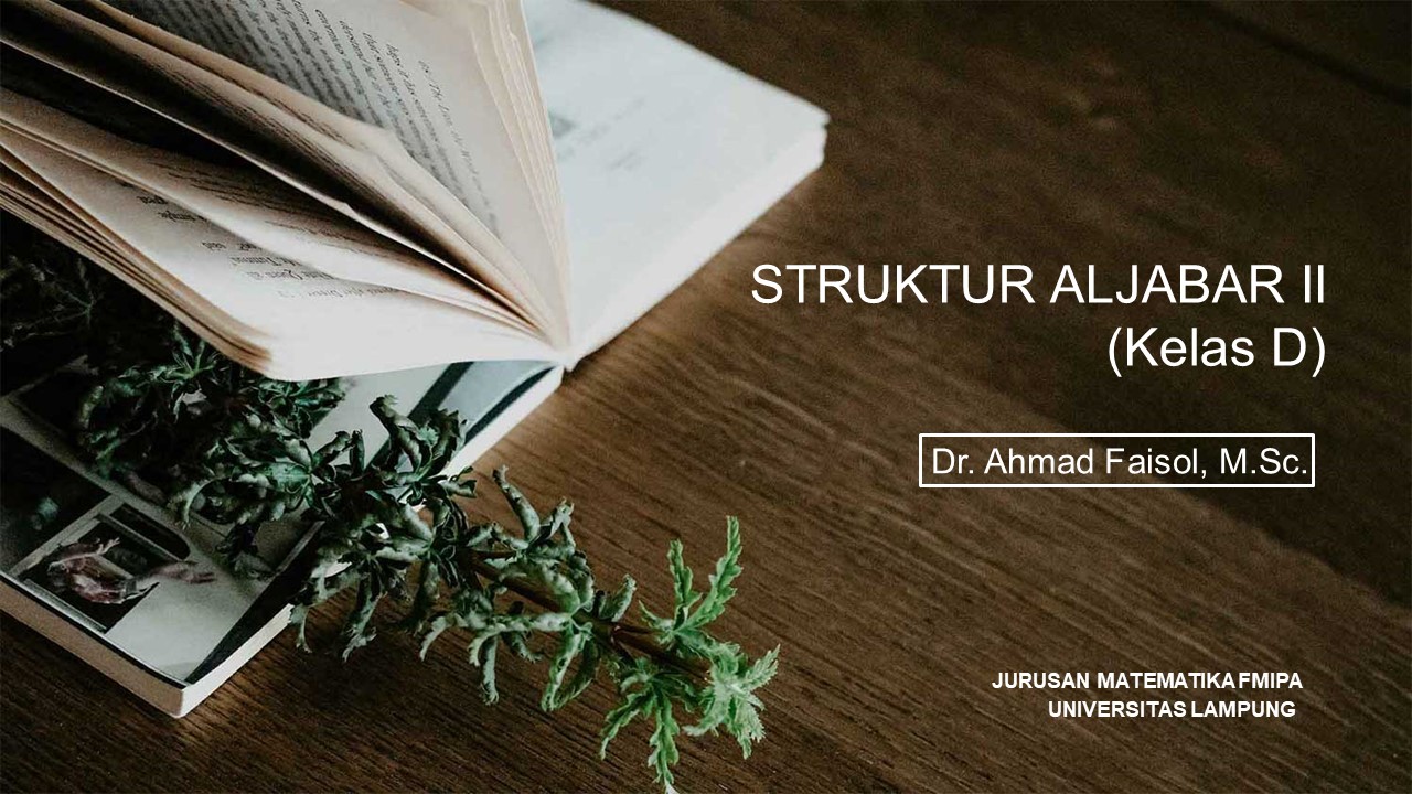 S1 MATH - STRUKTUR ALJABAR (D) - Semester Genap 2020/2021
