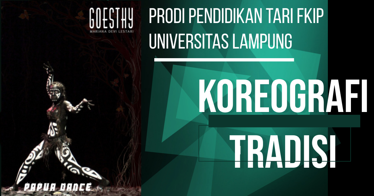 KOREOGRAFI TRADISI