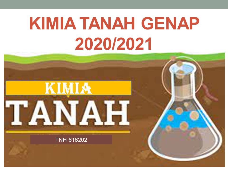 KIMIA TANAH Genap 2020/2021