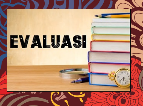 MPBSI 20-21 - Evaluasi Pembelajaran Batrasia 