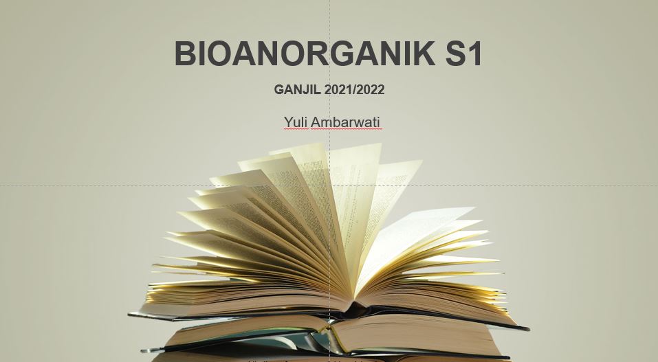 S1-KIMIA-BIOANORGANIK-GANJIL 2021/2022
