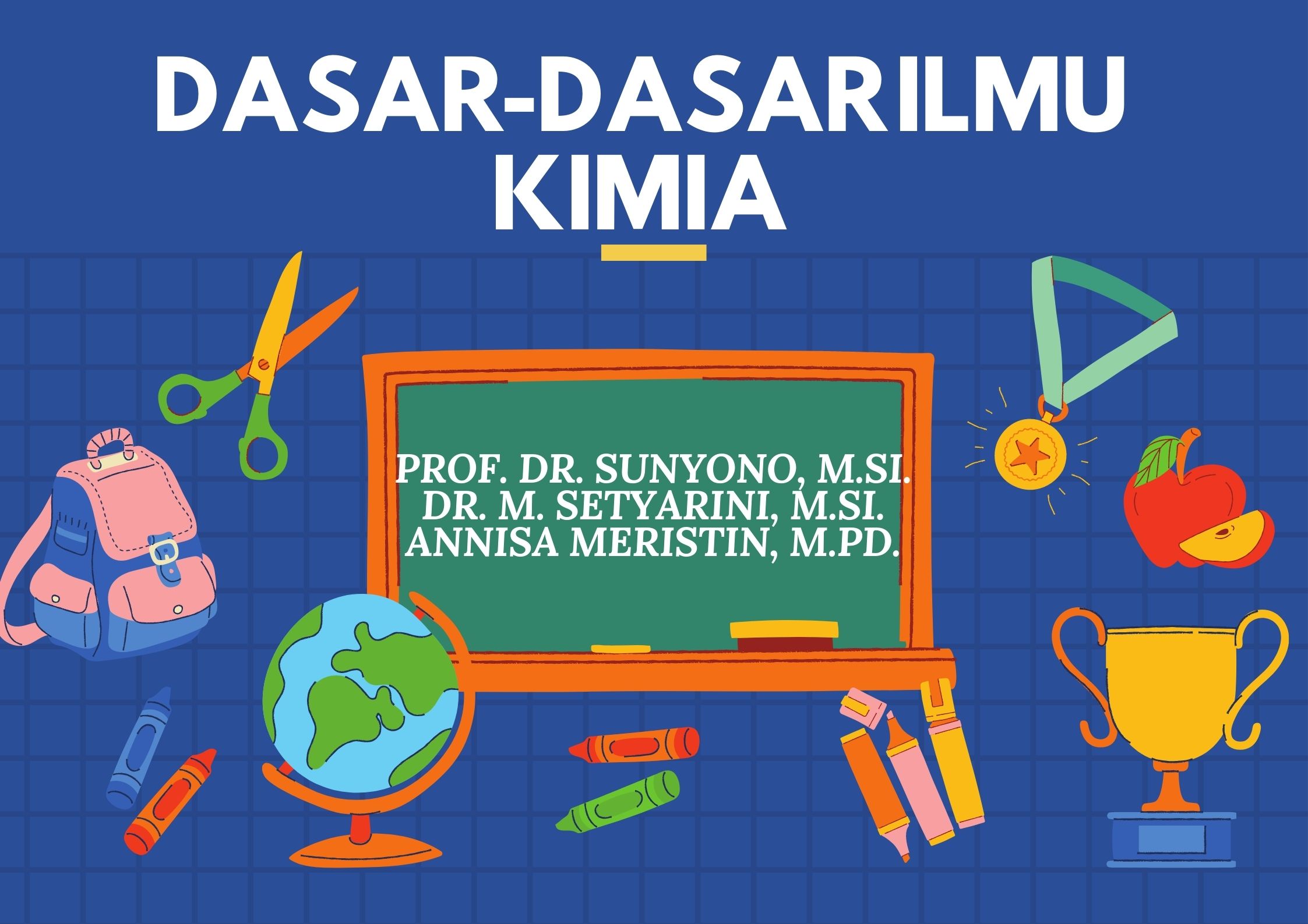 Dasar-Dasar Ilmu Kimia B (2021)