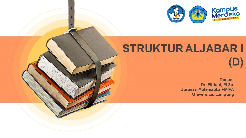 S1-Matematika_Struktur Aljabar I Kelas D_Ganjil 2021/2022
