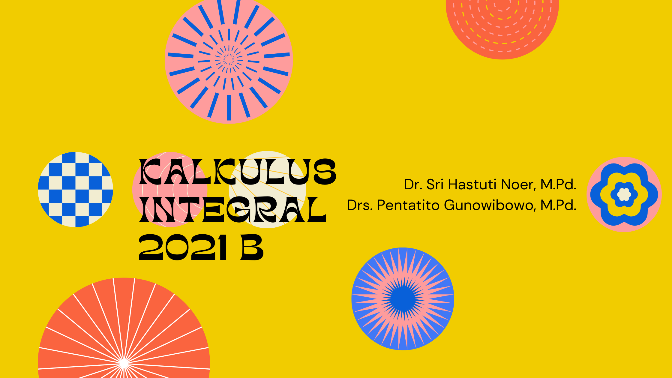 KALKULUS INTEGRAL 2021 B