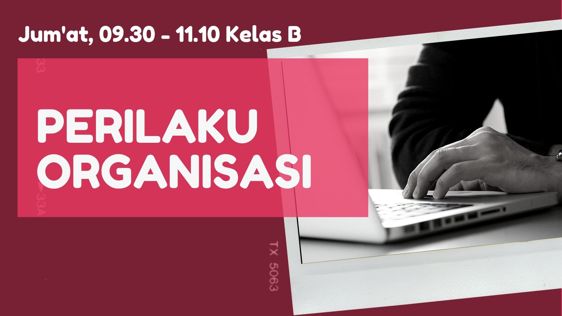 PSBK_Perilaku Organisasi_Kelas 5B_Ganjil 2021/2022