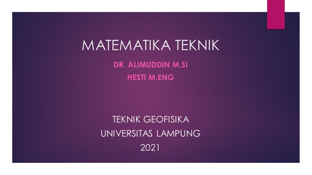 MATEMATIKA TEKNIK B GEOFISIKA 2021/2022