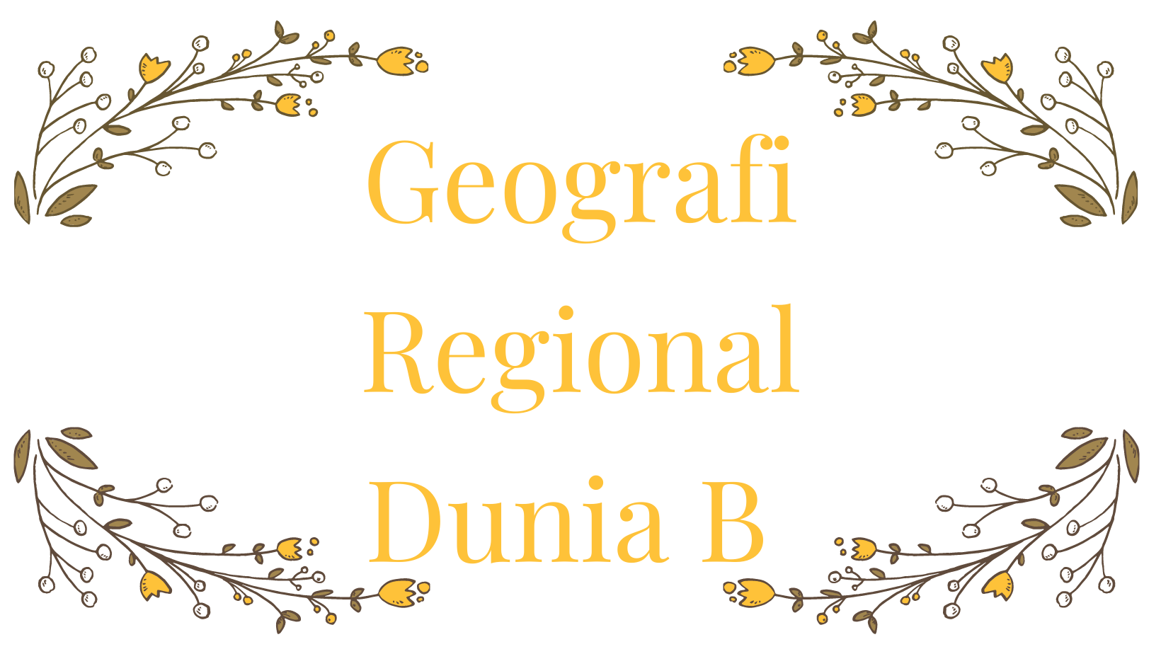 Geografi Regional Dunia