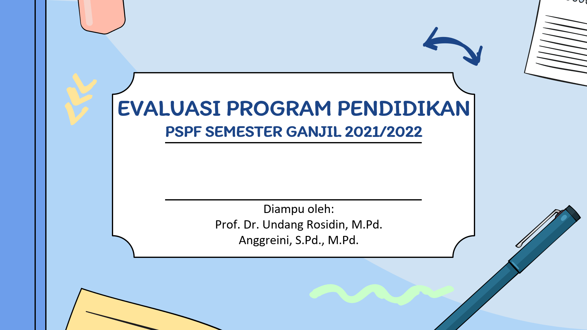 EVALUASI PROGRAM PENDIDIKAN