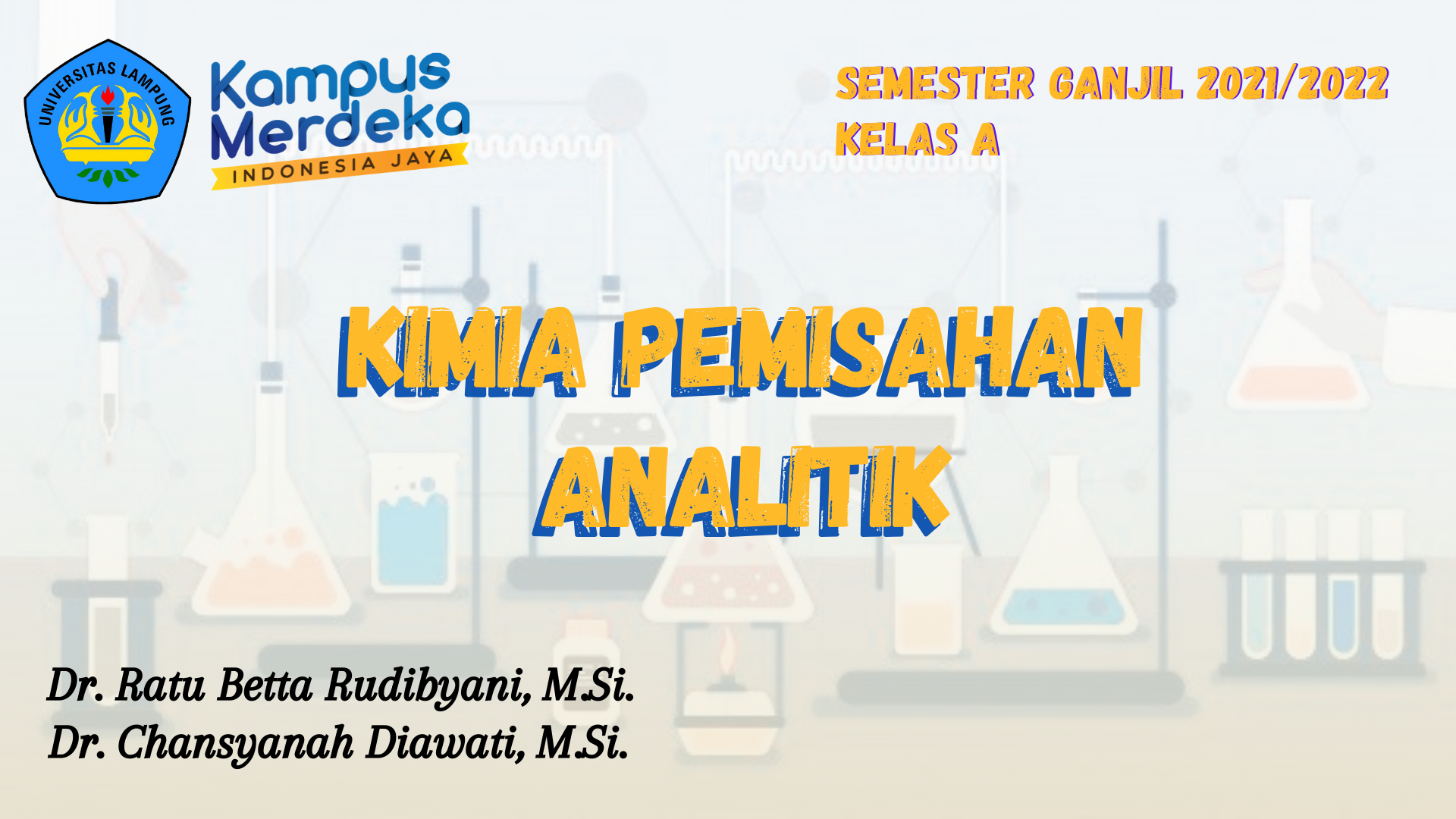 PSPK KIMIA PEMISAHAN ANALITIK KELAS B SEMESTER GANJIL 2021/2022