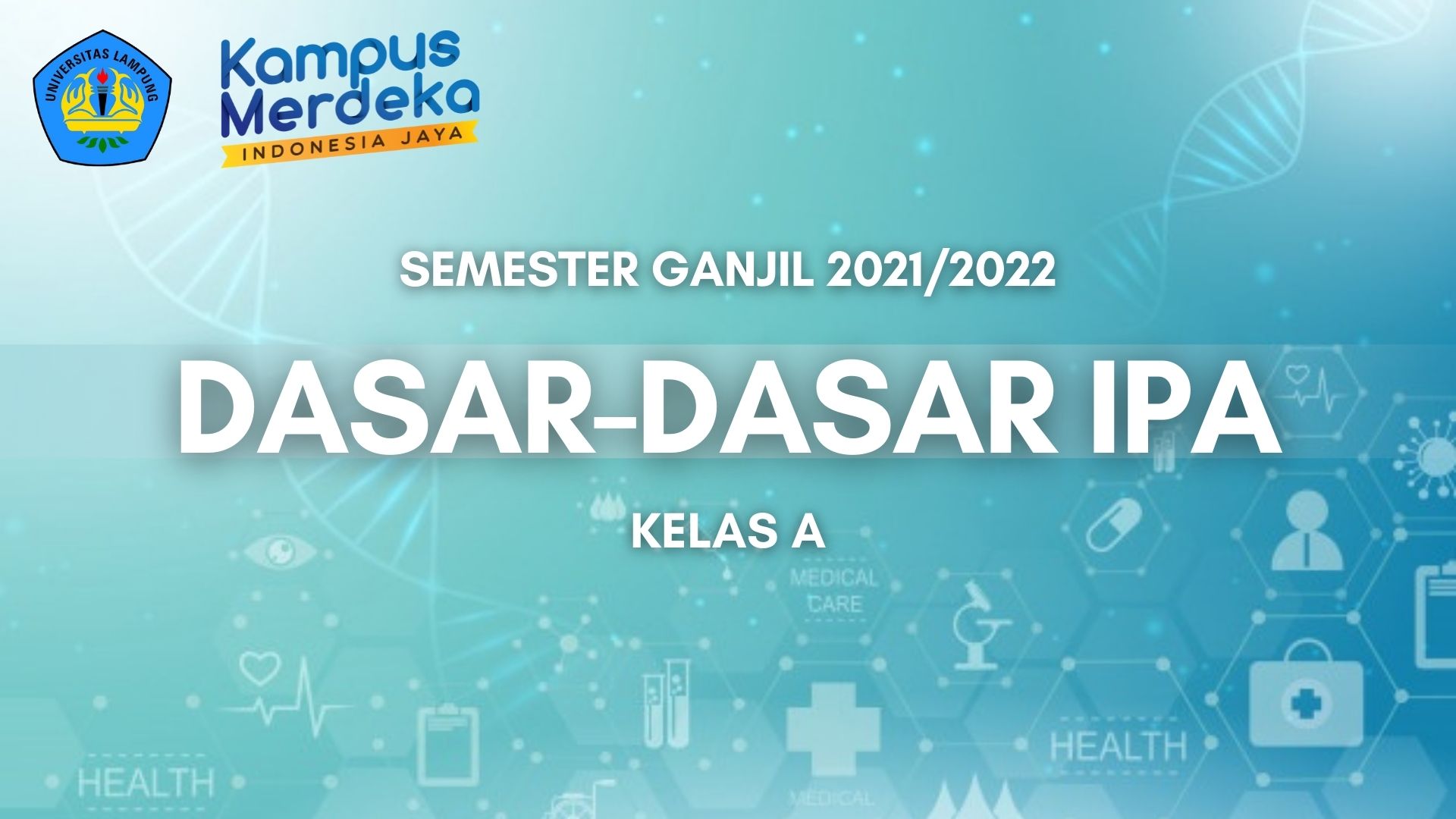 PSPM DASAR-DASAR IPA KELAS A SEMESTER GANJIL 2021/2022