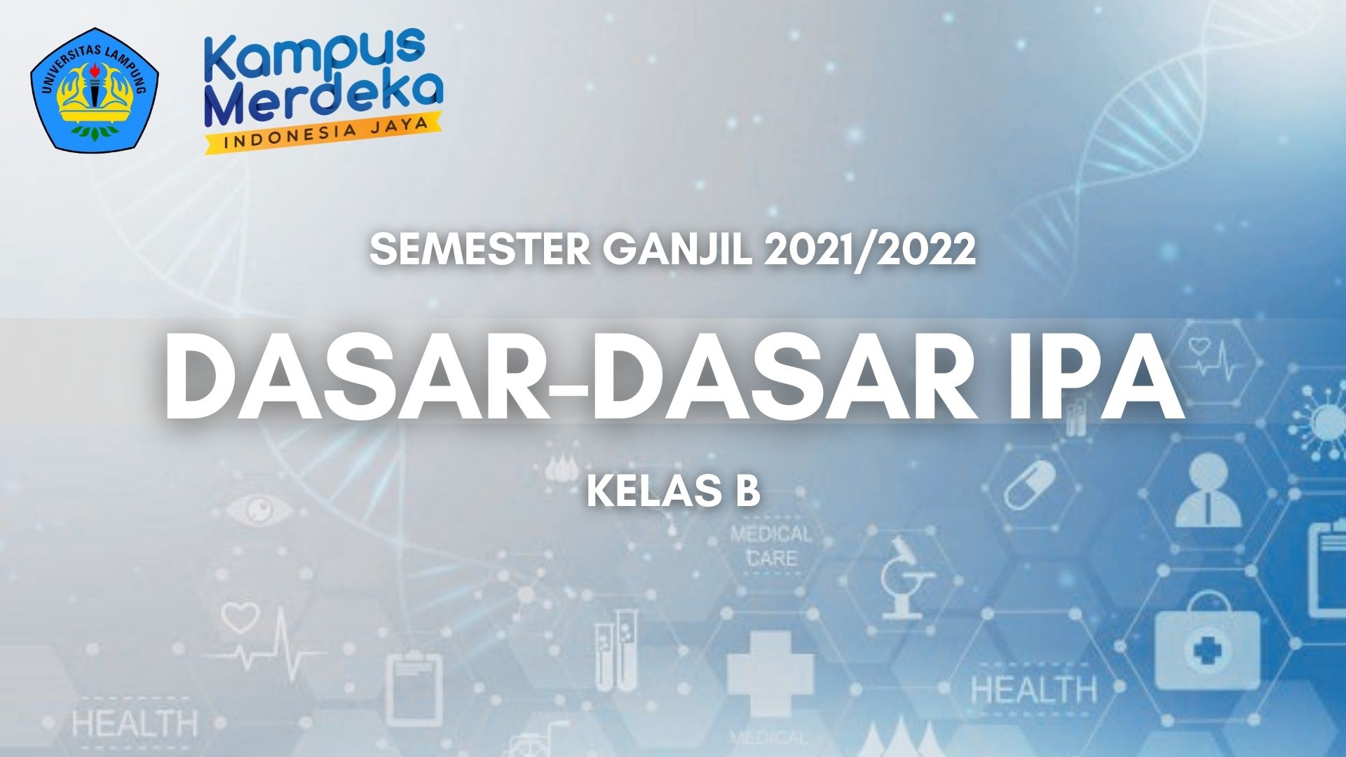 PSPM DASAR-DASAR IPA KELAS B SEMESTER GANJIL 2021/2022