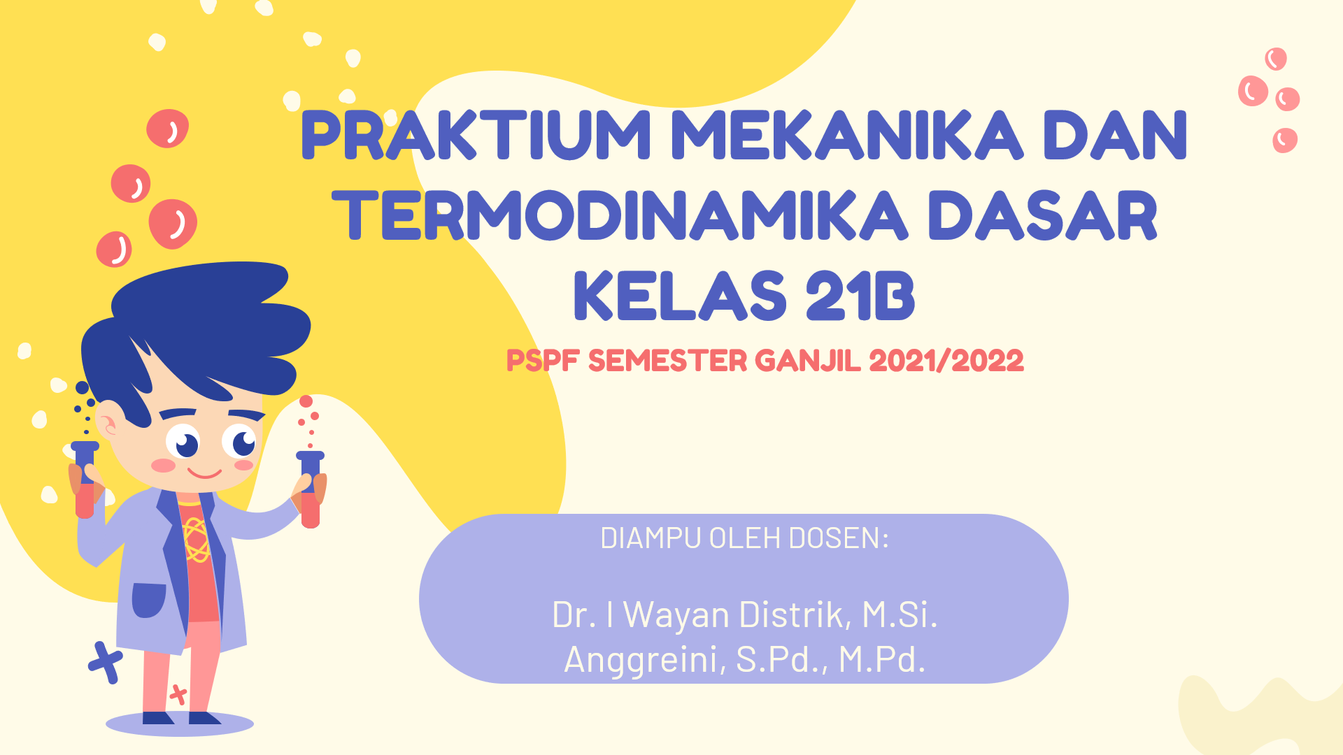 PRAKTIKUM MEKANIKA DAN TERMODINAMIKA DASAR 21B