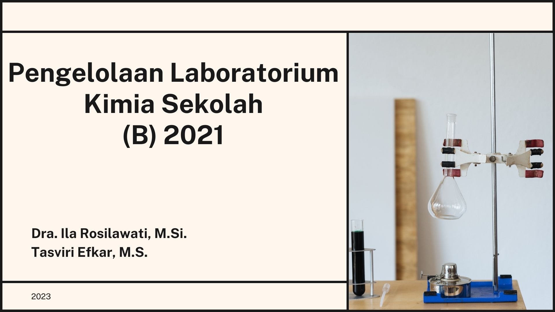 PSPK_Pengelolaan Laboratorium Kimia Sekolah_Kelas B_Ganjil 2021-2022