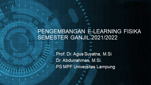 PENGEMBANGAN E-LEARNING FISIKA GJL 21/22 PRODI MPF