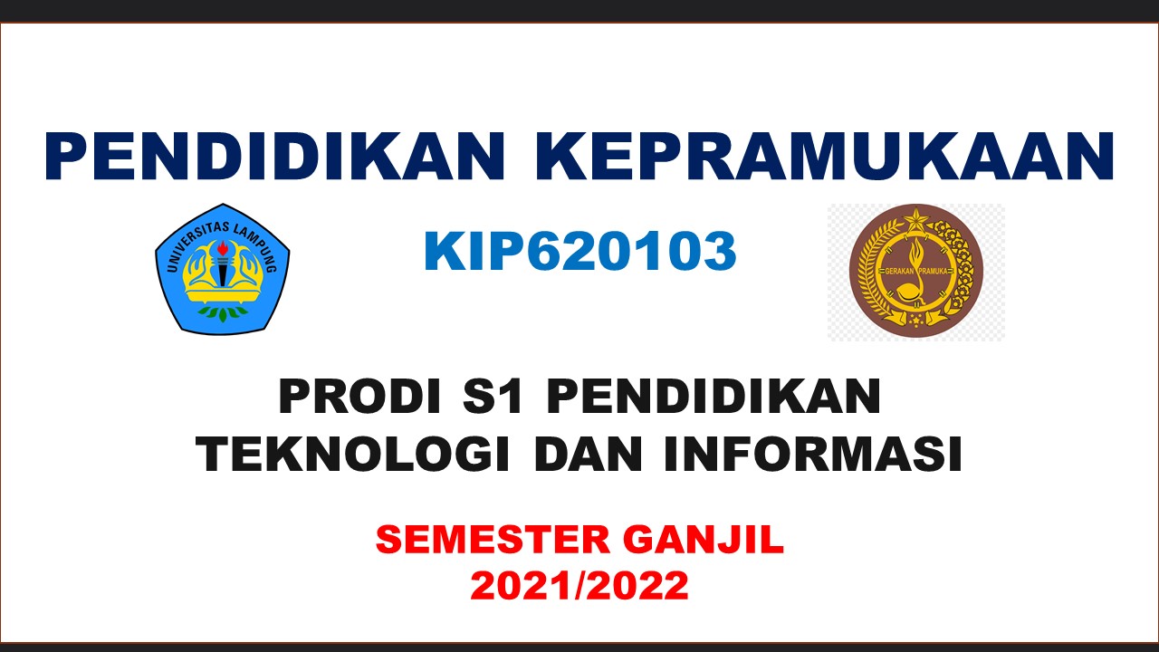 PTI PENDIDIKAN KEPRAMUKAAN GANJIL 2021/2022