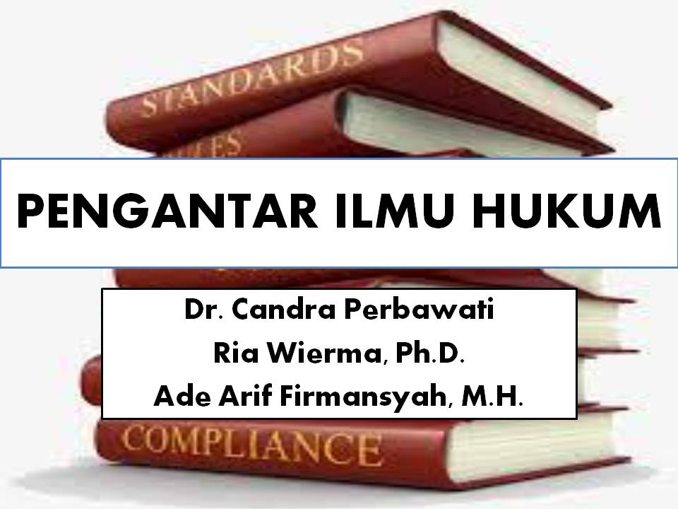 Pengantar Ilmu Hukum 2021