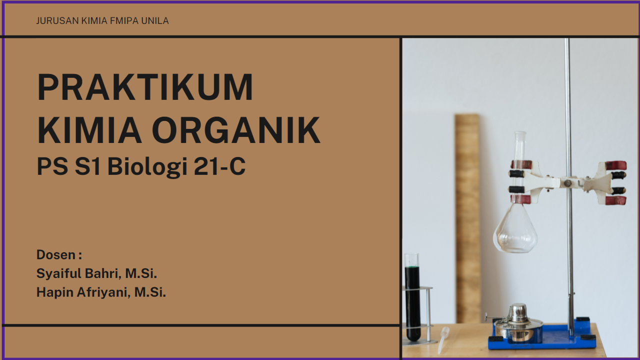 S1 Biologi- Praktikum Kim. Organik-Kelas C-Ganjil 2021/2022