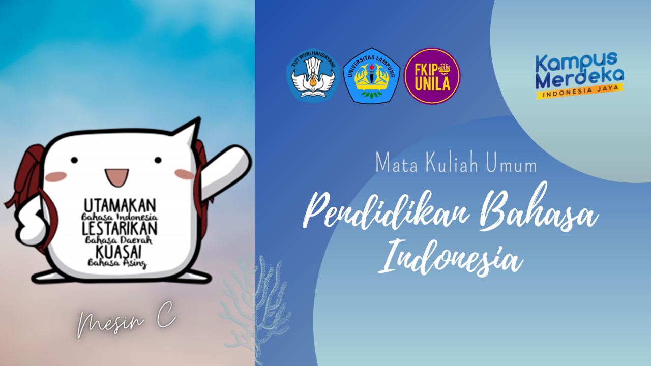 FT S1 T. Mesin C Pendidikan Bahasa Indonesia Ganjil 2021/2022