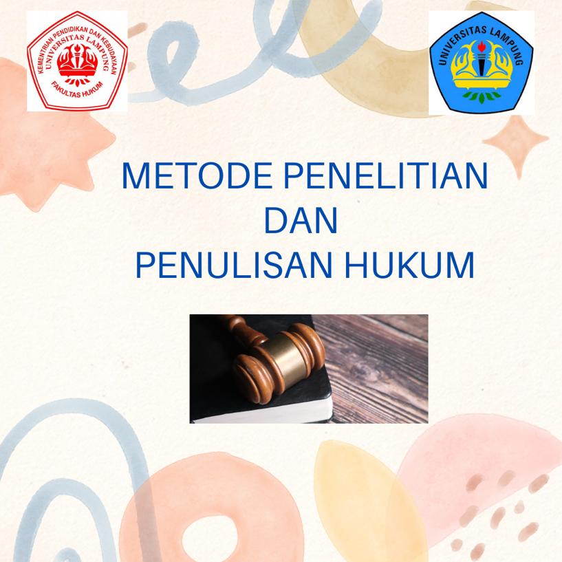 FH_S1_METODE PENELITIAN DAN PENULISAN HUKUM_AHMAD ZAZILI_GANJIL 21/22