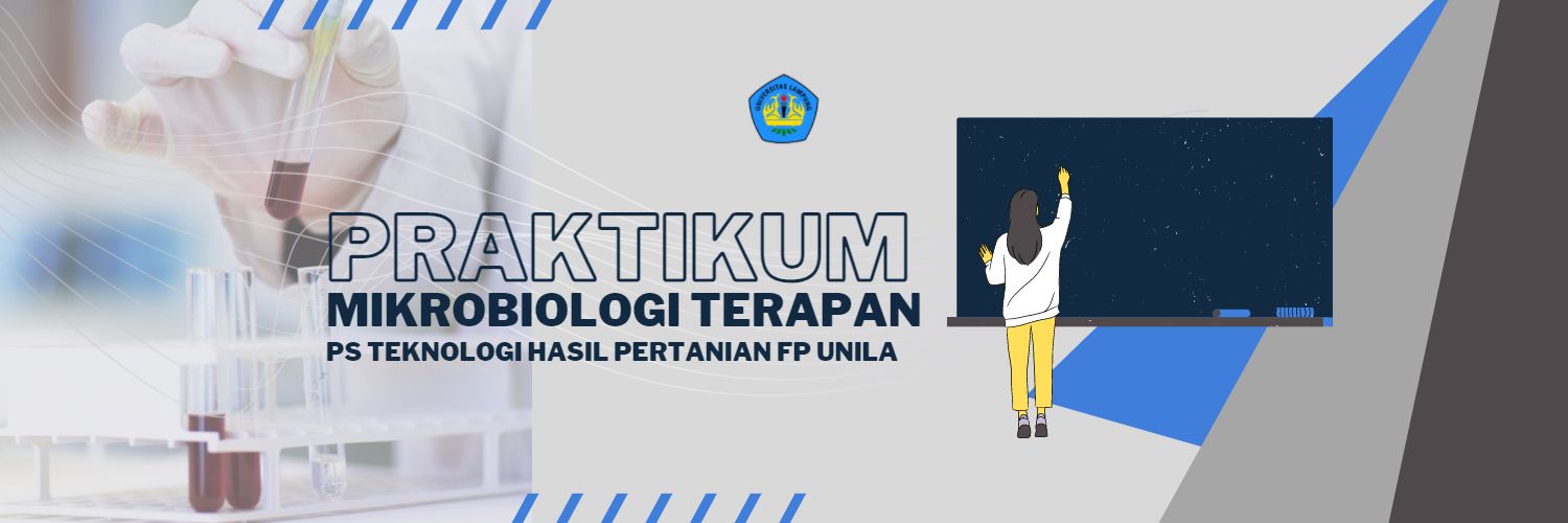 PRAKTIKUM MIKROBIOLOGI TERAPAN [THP B]