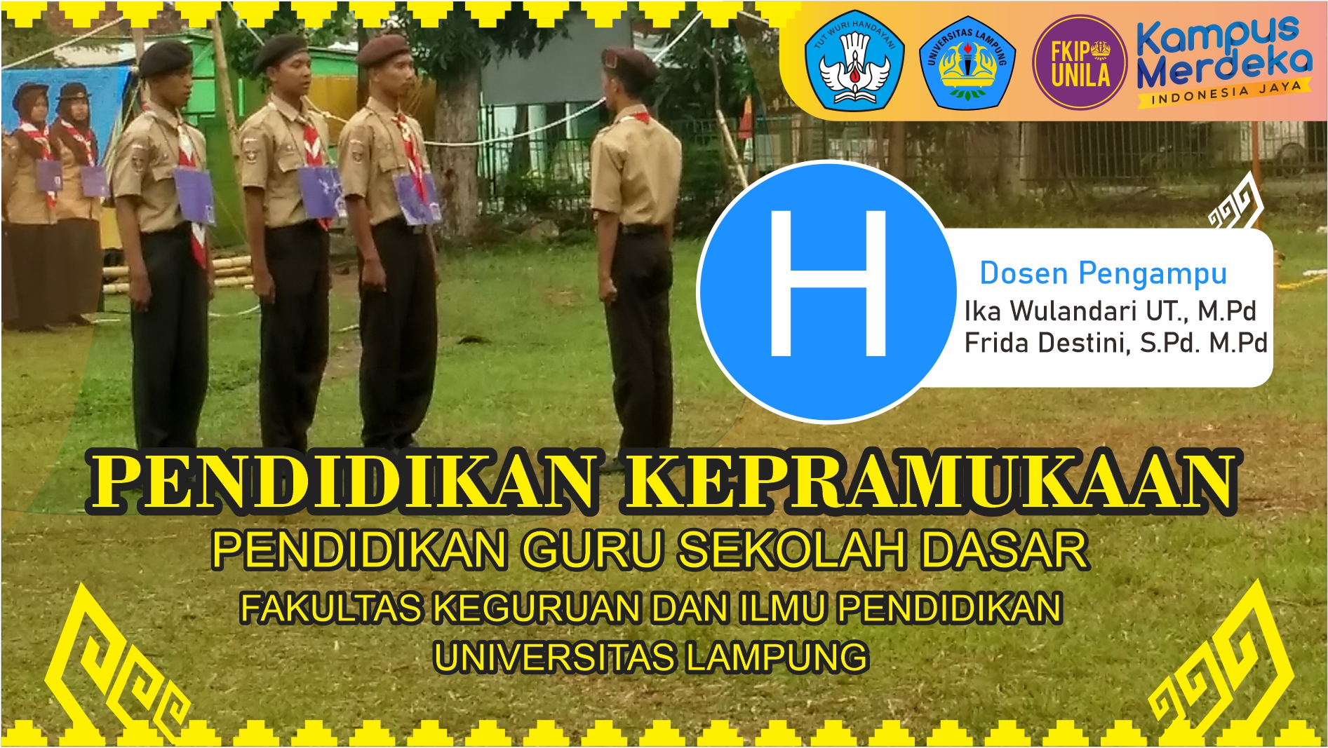 PENDIDIKAN KEPRAMUKAAN PGSD 1H