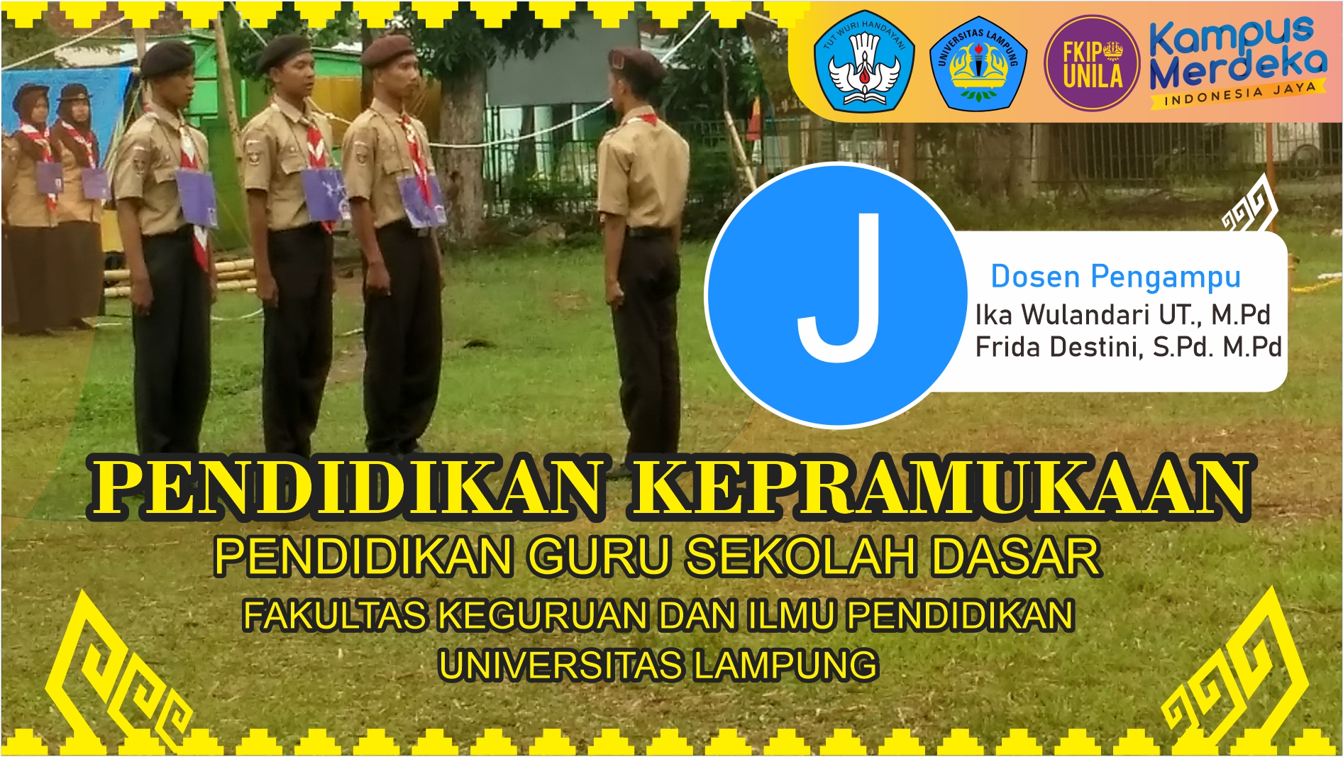 PENDIDIKAN KEPRAMUKAAN PGSD 1J