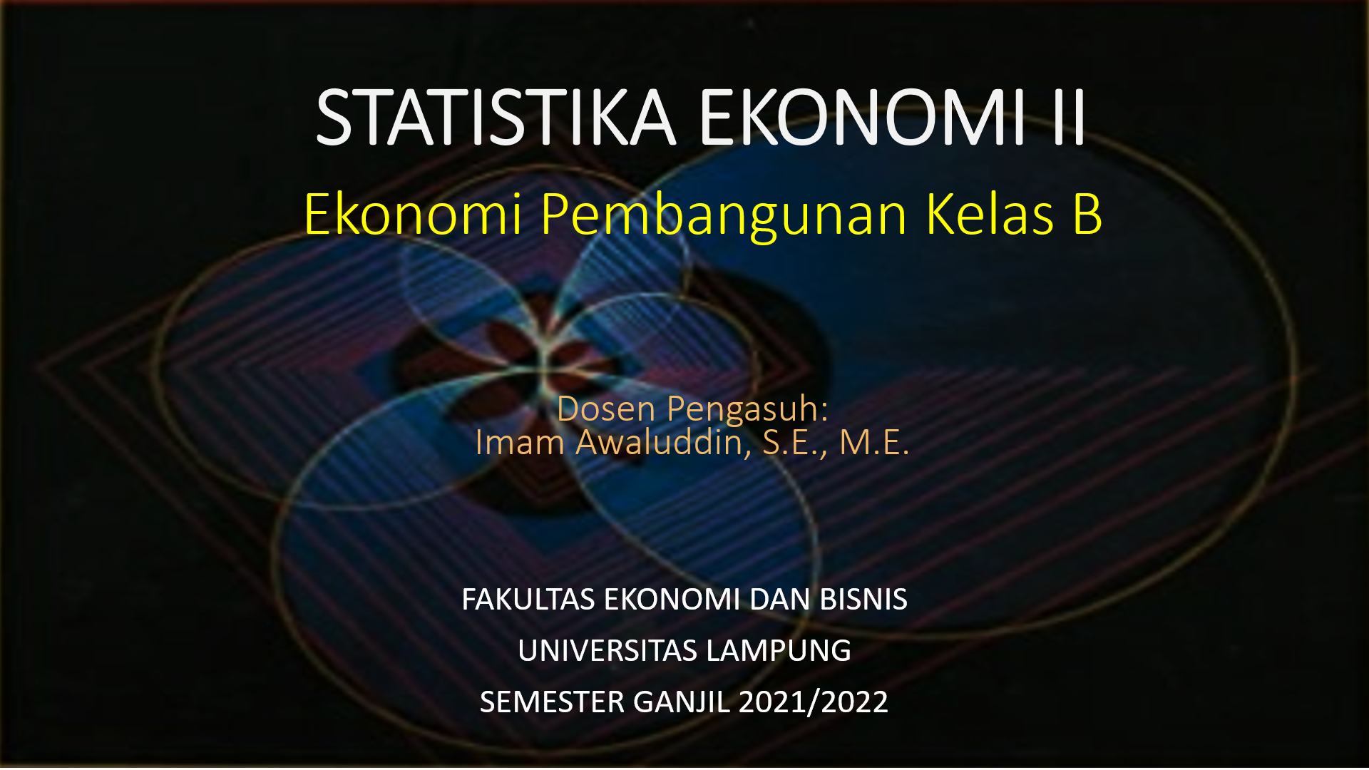 S1 EP STATISTIKA EKONOMI II KELAS B GANJIL 2021/2022