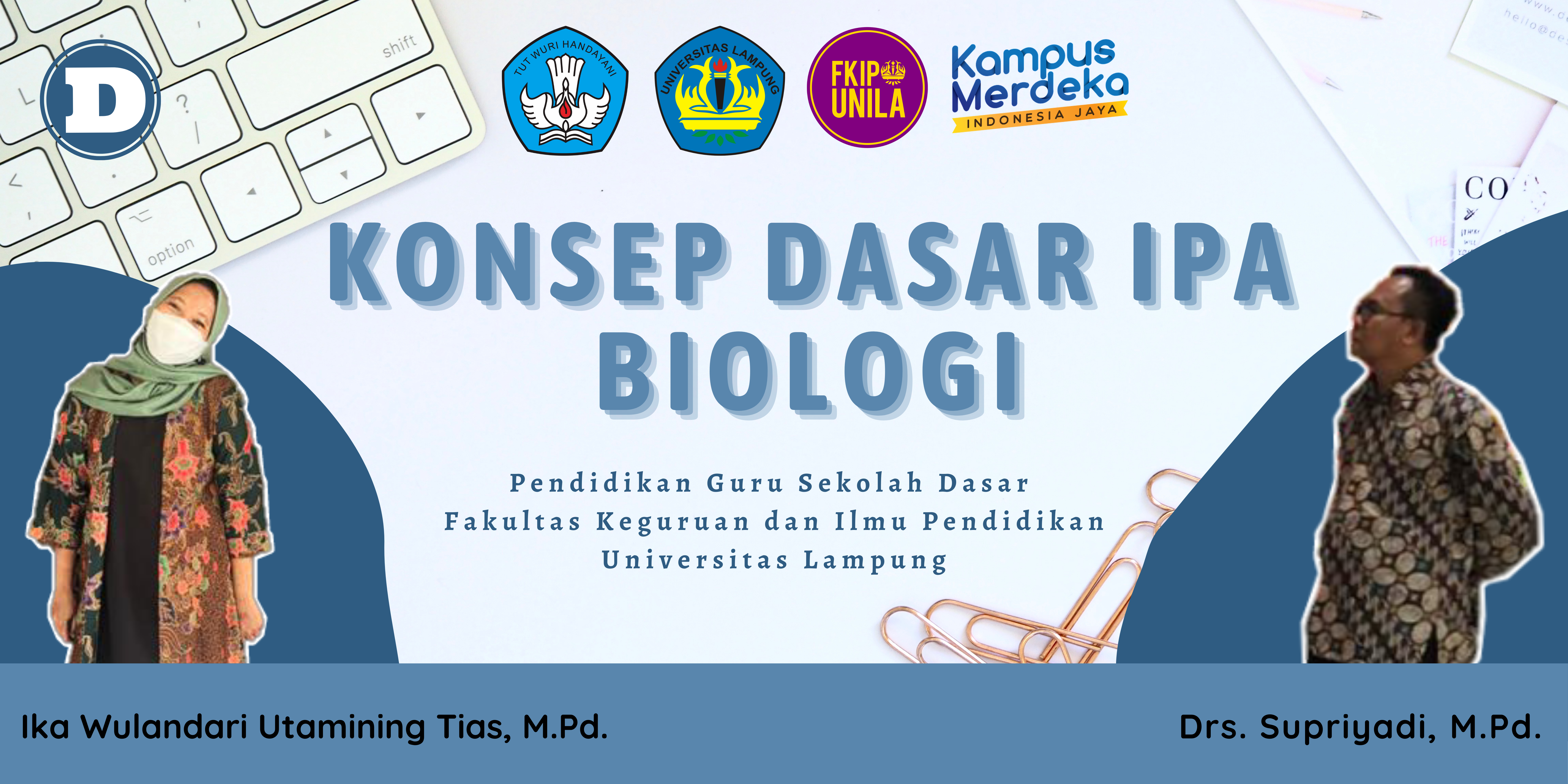 KONSEP DASAR BIOLOGI PGSD 1D