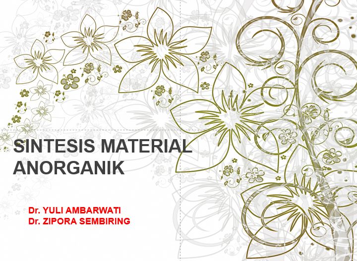 S1-KIMIA-Sintesis &amp; Mekanisme Material Anorganik-A-GANJIL 2022/2023