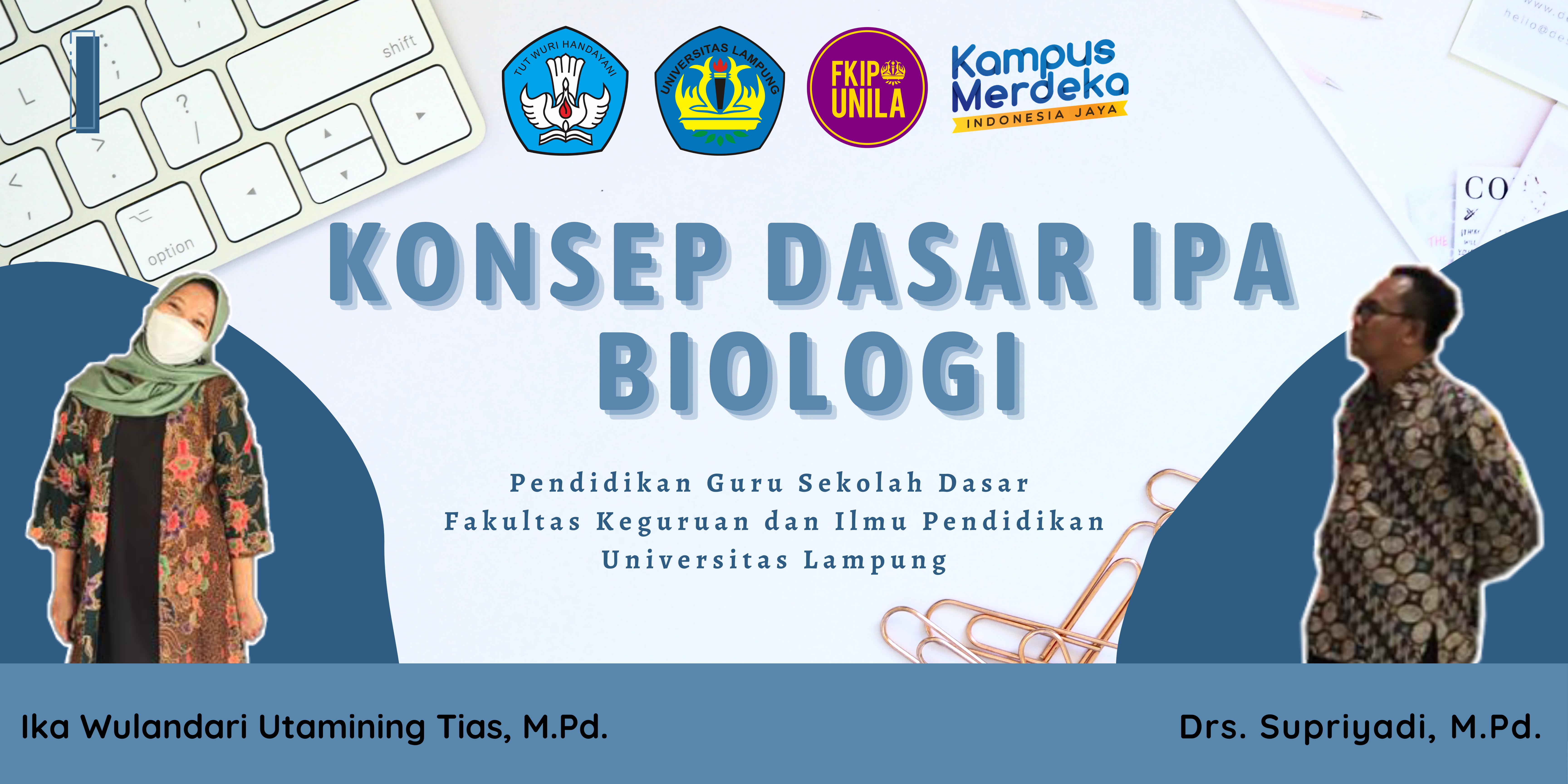 KONSEP DASAR BIOLOGI PGSD 1I