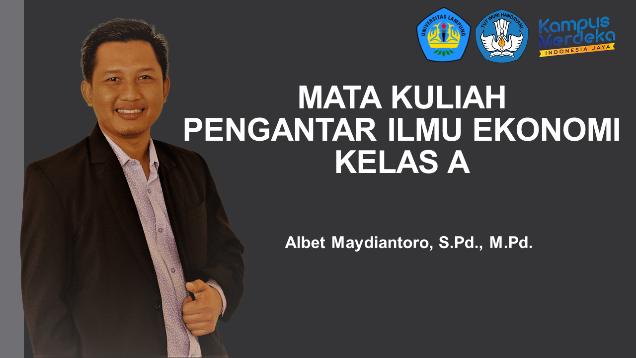 MK Pengantar Ilmu Ekonomi Kelas A
