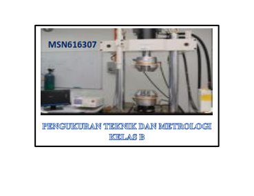 PTM_Pengukuran Teknik & Metrologi_Kelas B_Ganjil_2021/2022