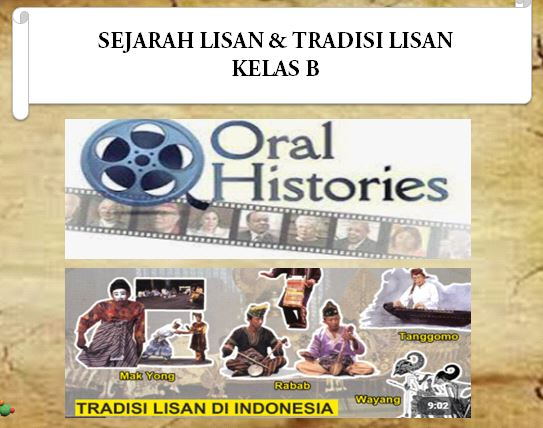 PSPS_Sejarah Lisan Dan Tradisi Lisan_Kelas B_Ganjil_2021/2022