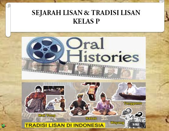 PSPS_Sejarah Lisan Dan Tradisi Lisan_Kelas P_Ganjil_2021/2022