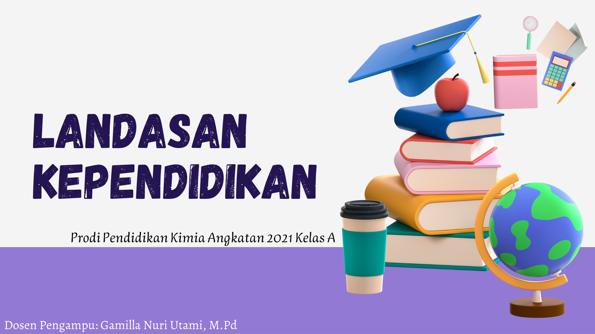 Landasan Kependidikan '21A