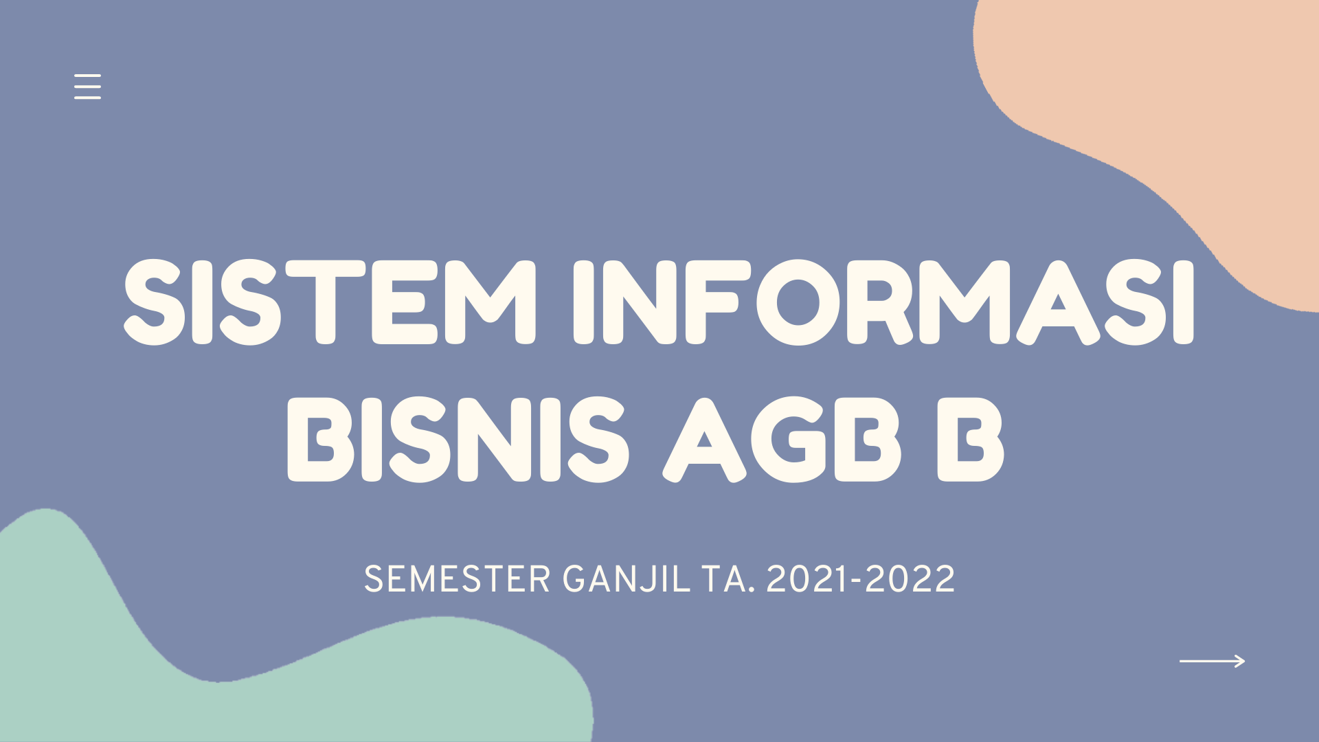 SISTEM INFORMASI BISNIS KELAS B