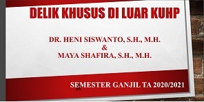 Delik Khusus Di Luar KUHP (Maya Shafira, S.H., M.H.)