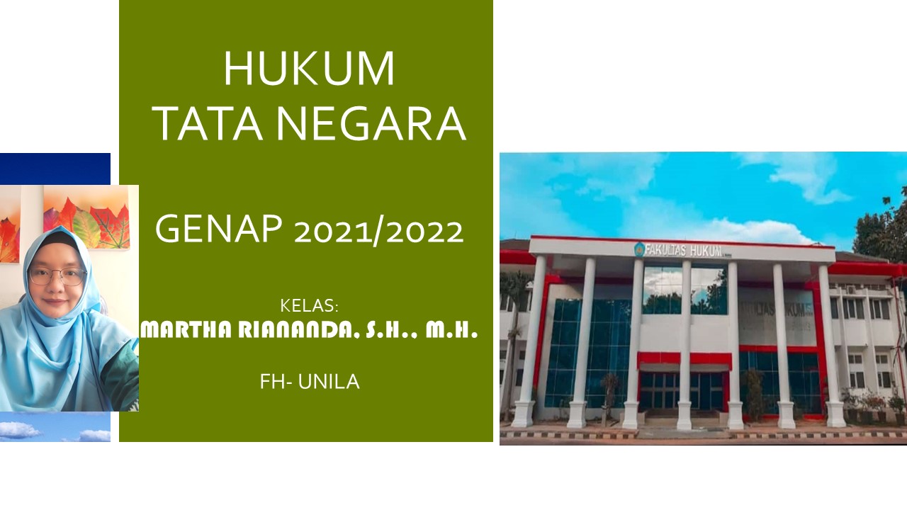 FH S1 ILMU HUKUM- HUKUM TATA NEGARA (HTN) KELAS IBU MARTHA GENAP 2021/2022