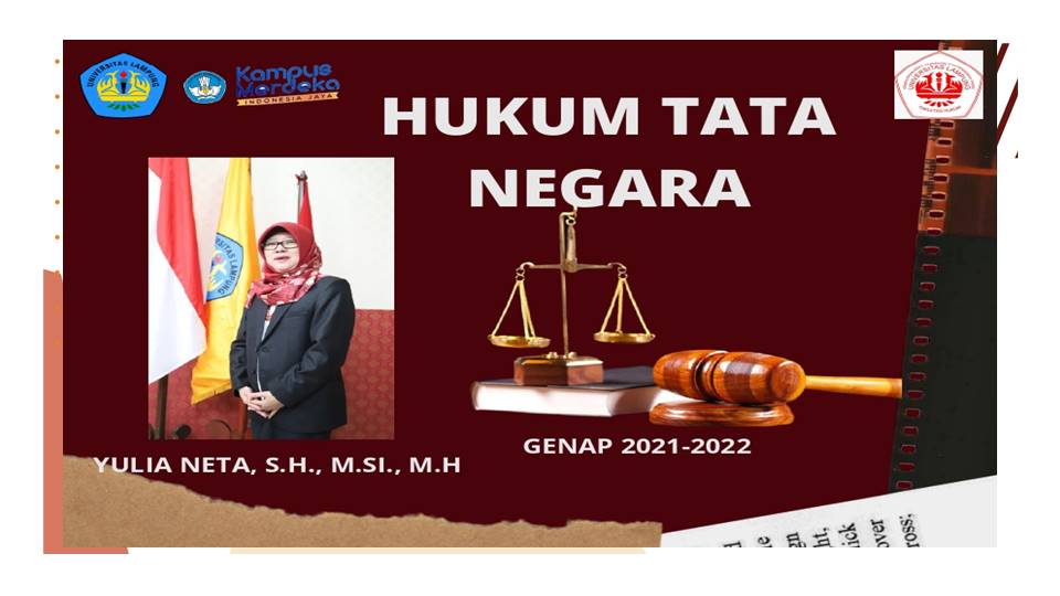 FH_S1 ILMU HUKUM_HUKUM TATA NEGARA_YULIA NETA, S.H., M.H._GENAP 2021/2022