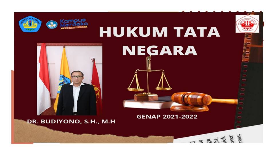 FH_S1 ILMU HUKUM_HUKUM TATA NEGARA_ DR. BUDIYONO S.H., M.H._GENAP 2021/2022