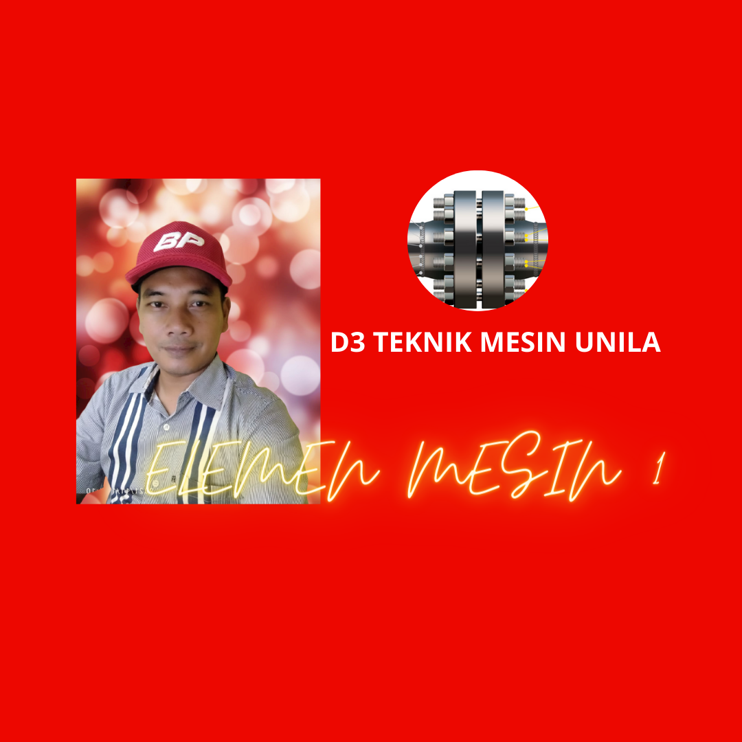 ELEMEN MESIN 1 D3 GENAP 2021-2022