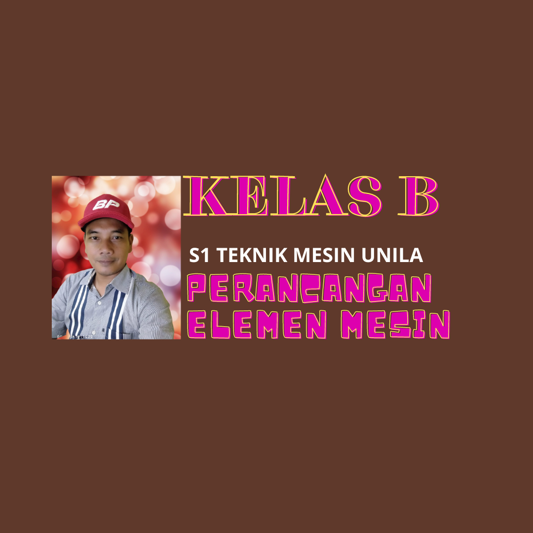 PERANCANGAN ELEMEN MESIN B GENAP 2021-2022