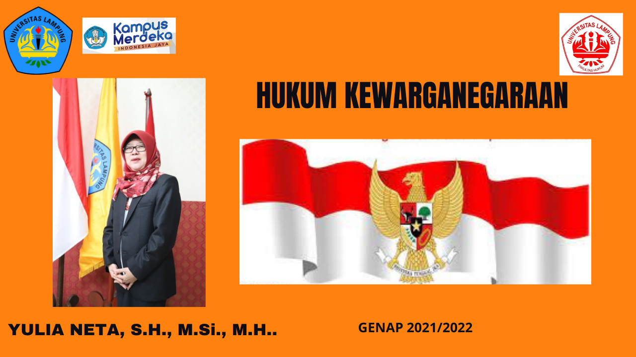 FH_S1 ILMU HUKUM_HUKUM KEWARGANEGARAAN_YULIA NETA SH., MH._GENAP 2021/2022