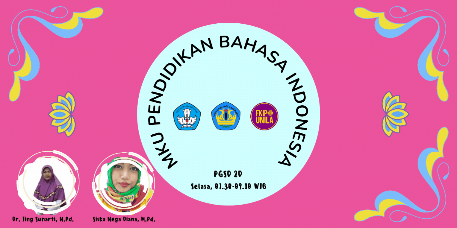 PGSD_MKU PENDIDIKAN BAHASA INDONESIA_KELAS 2D_GENAP_2021/2022