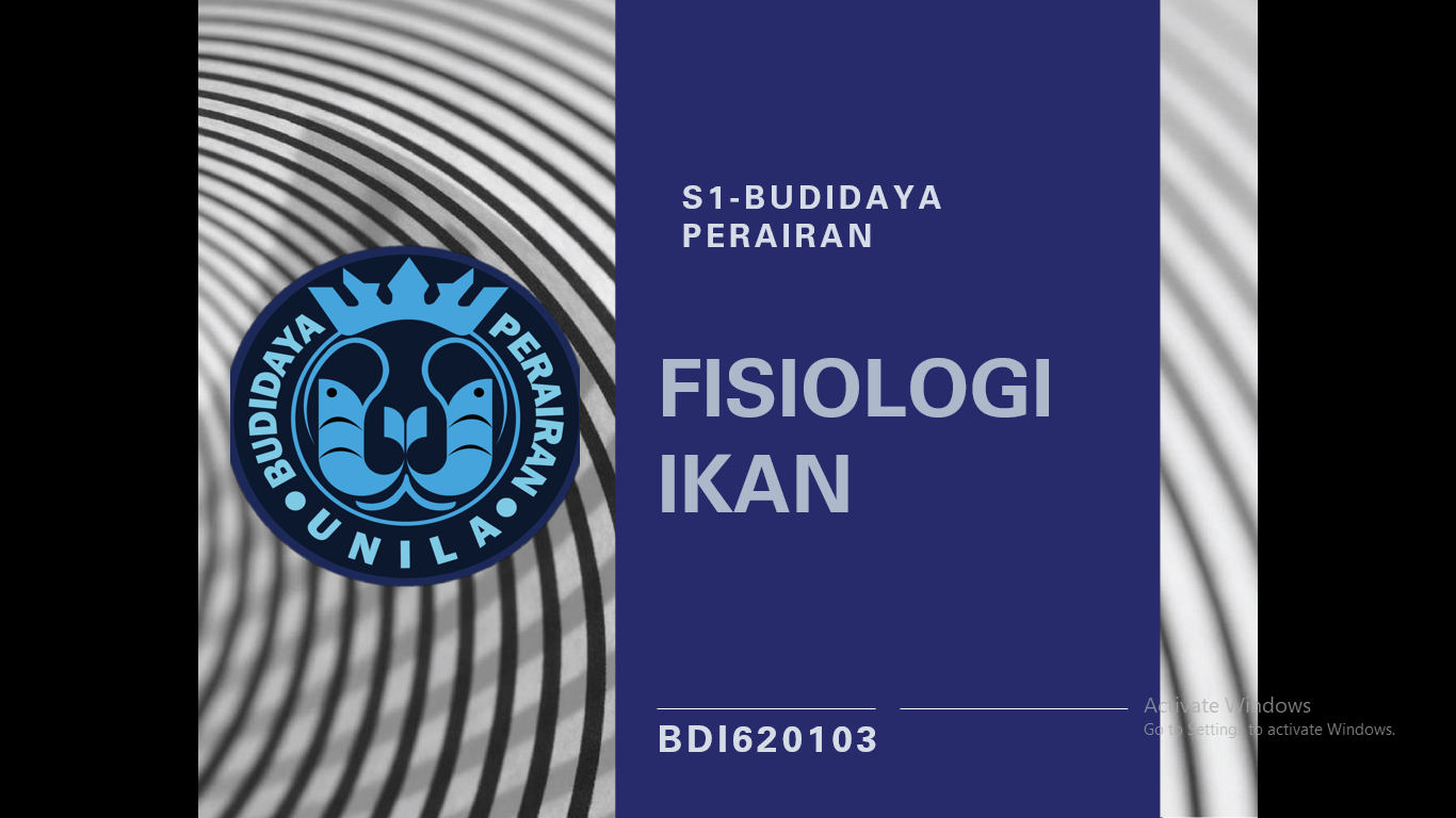 Fisiologi Ikan PSBDI Kelas A Semester Genap 2021/2022
